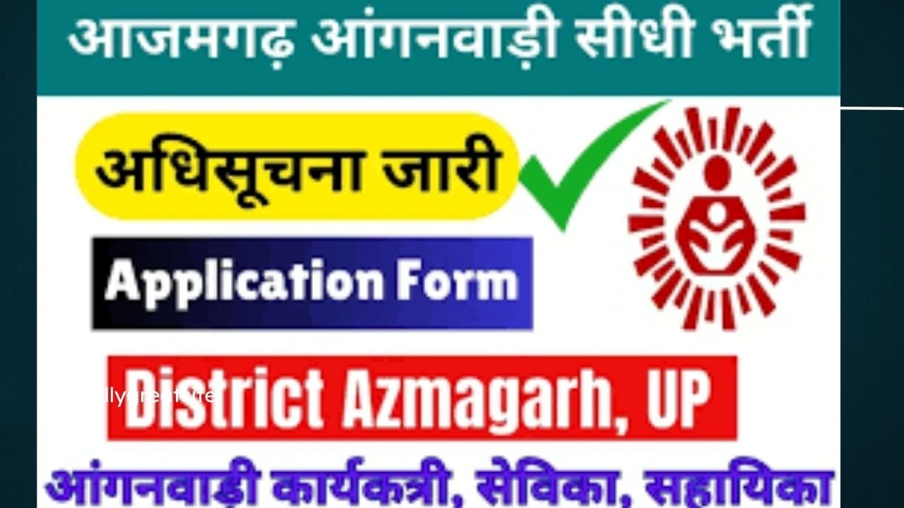 AZAMGARH Anganwadi Bharti 2024