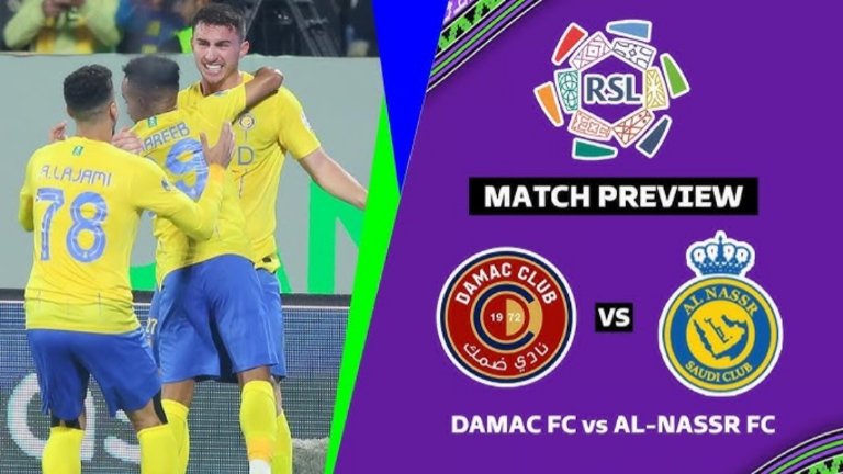 Al-Nassr vs Damac Saudi Pro League